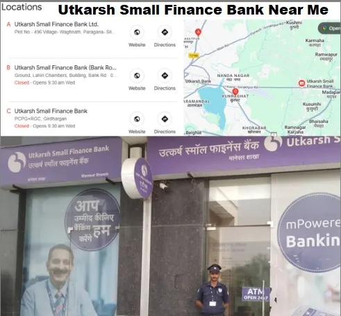 Utkarsh Small Finance Bank Near Me